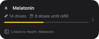 Melatonin with 14 doses remaining and 9 doses until refill, linked to Apple Health.